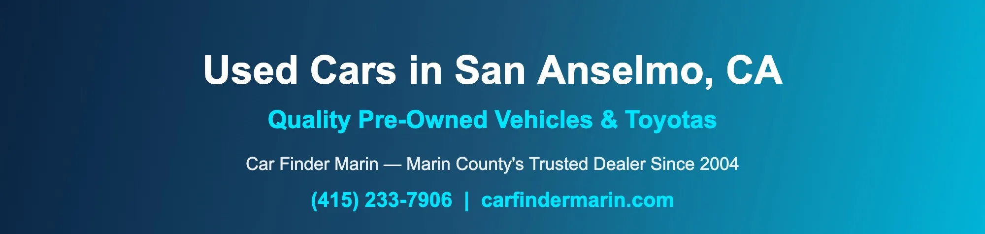 Used Cars for Sale Near San Anselmo, CA | Toyota Dealer | Car Finder Marin