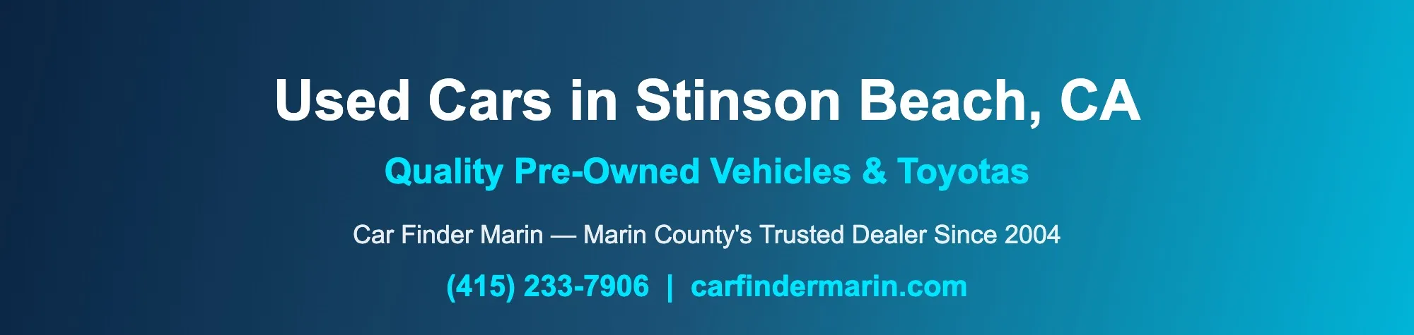 Used Cars for Sale Near Stinson Beach, CA | Marin County Toyota Dealer | Car Finder Marin